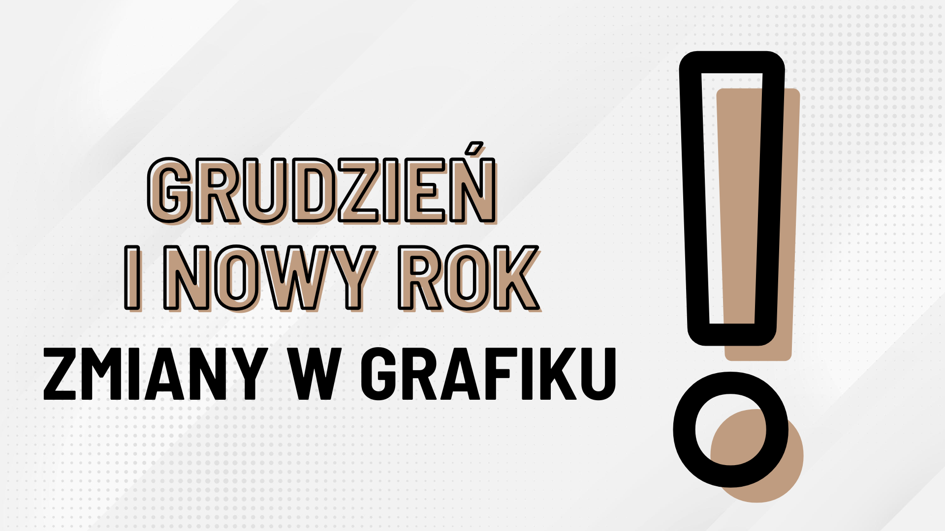 Organizacja zajęć w grudniu i na początku nowego roku